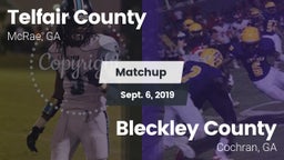 Matchup: Telfair County High vs. Bleckley County  2019