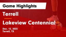 Terrell  vs Lakeview Centennial  Game Highlights - Dec. 12, 2023