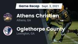 Recap: Athens Christian  vs. Oglethorpe County  2021