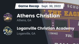 Recap: Athens Christian  vs. Loganville Christian Academy  2022