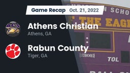 Recap: Athens Christian  vs. Rabun County  2022