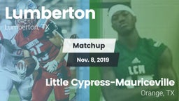 Matchup: Lumberton High vs. Little Cypress-Mauriceville  2019