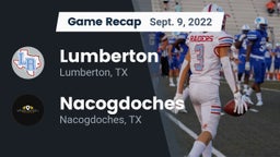 Recap: Lumberton  vs. Nacogdoches  2022