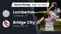 Recap: Lumberton  vs. Bridge City  2022