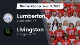Recap: Lumberton  vs. Livingston  2023