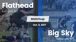 Matchup: Flathead  vs. Big Sky  2017