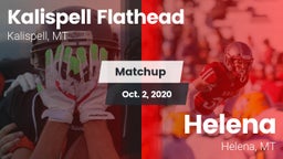 Matchup: Flathead  vs. Helena  2020