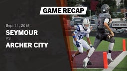 Recap: Seymour  vs. Archer City 2015