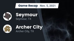 Recap: Seymour  vs. Archer City  2021
