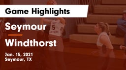 Seymour  vs Windthorst  Game Highlights - Jan. 15, 2021