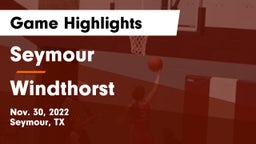 Seymour  vs Windthorst  Game Highlights - Nov. 30, 2022