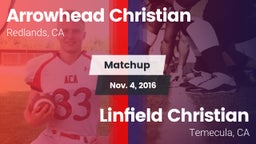 Matchup: Arrowhead Christian vs. Linfield Christian  2016