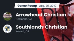 Recap: Arrowhead Christian  vs. Southlands Christian  2017