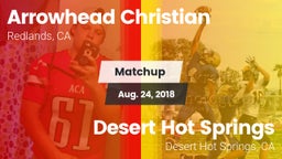 Matchup: Arrowhead Christian vs. Desert Hot Springs  2018