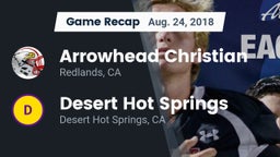 Recap: Arrowhead Christian  vs. Desert Hot Springs  2018