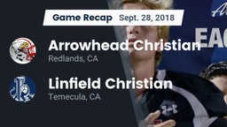 Recap: Arrowhead Christian  vs. Linfield Christian  2018