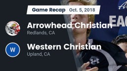 Recap: Arrowhead Christian  vs. Western Christian  2018