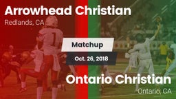 Matchup: Arrowhead Christian vs. Ontario Christian  2018