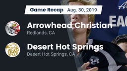 Recap: Arrowhead Christian  vs. Desert Hot Springs  2019