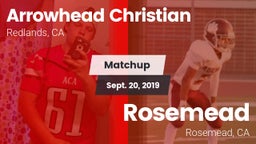 Matchup: Arrowhead Christian vs. Rosemead  2019