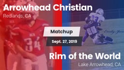 Matchup: Arrowhead Christian vs. Rim of the World  2019