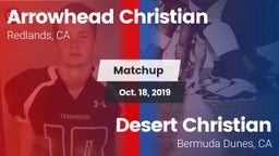 Matchup: Arrowhead Christian vs. Desert Christian  2019