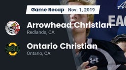 Recap: Arrowhead Christian  vs. Ontario Christian  2019
