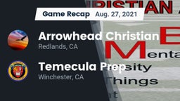 Recap: Arrowhead Christian  vs. Temecula Prep  2021