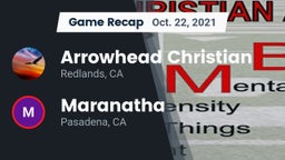 Recap: Arrowhead Christian  vs. Maranatha  2021