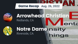 Recap: Arrowhead Christian  vs. Notre Dame  2022