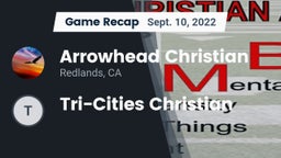 Recap: Arrowhead Christian  vs. Tri-Cities Christian 2022