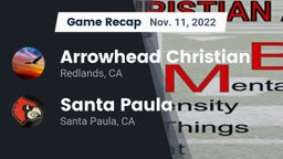 Recap: Arrowhead Christian  vs. Santa Paula  2022