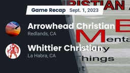Recap: Arrowhead Christian  vs. Whittier Christian  2023