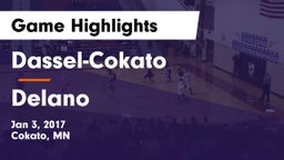 Dassel-Cokato  vs Delano  Game Highlights - Jan 3, 2017