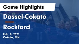 Dassel-Cokato  vs Rockford  Game Highlights - Feb. 8, 2021