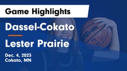 Dassel-Cokato  vs Lester Prairie  Game Highlights - Dec. 4, 2023