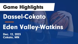 Dassel-Cokato  vs Eden Valley-Watkins  Game Highlights - Dec. 12, 2023