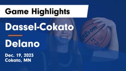 Dassel-Cokato  vs Delano  Game Highlights - Dec. 19, 2023