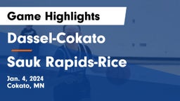 Dassel-Cokato  vs Sauk Rapids-Rice  Game Highlights - Jan. 4, 2024