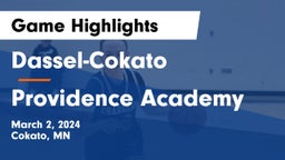 Dassel-Cokato  vs Providence Academy Game Highlights - March 2, 2024