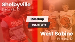 Matchup: Shelbyville High vs. West Sabine  2019