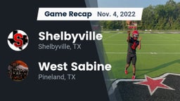 Recap: Shelbyville  vs. West Sabine  2022