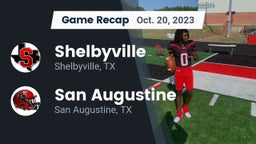 Recap: Shelbyville  vs. San Augustine  2023