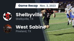 Recap: Shelbyville  vs. West Sabine  2023