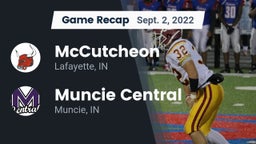 Recap: McCutcheon  vs. Muncie Central  2022