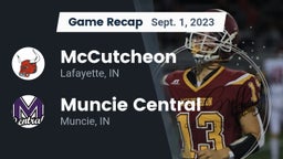 Recap: McCutcheon  vs. Muncie Central  2023