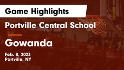 Portville Central School vs Gowanda  Game Highlights - Feb. 8, 2023