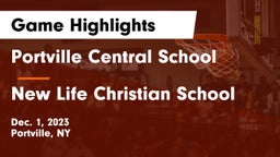 Portville Central School vs New Life Christian School Game Highlights - Dec. 1, 2023