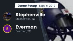 Recap: Stephenville  vs. Everman  2019