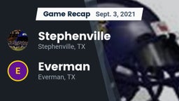 Recap: Stephenville  vs. Everman  2021